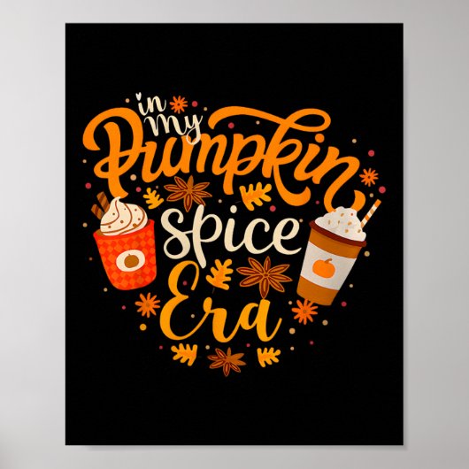 In meiner Pumpkin Gewürz-Ära Funny Retro Fall Vibe Poster (Vorne)