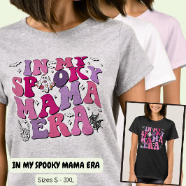 IN MEINER REDE MAMA HALLOWEEN ERA T-Shirt