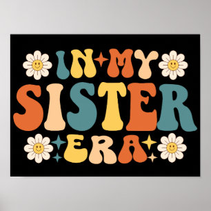 In meiner Schwester Era Retro Groovy Poster