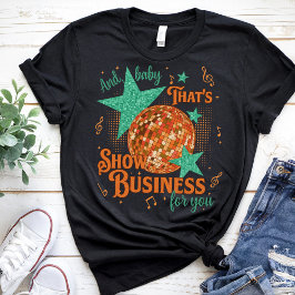 in meiner Show Girl Era Graphic Outfit Women Girls T-Shirt