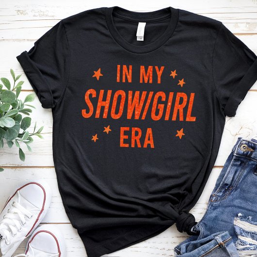 in meiner Show Girl Era Graphic Outfit Women Girls T-Shirt