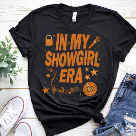 in meiner Show Girl Era Graphic Outfit Women Girls T-Shirt