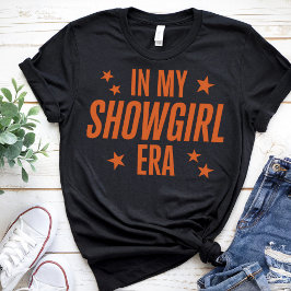 in meiner Show Girl Era Graphic Outfit Women Girls T-Shirt