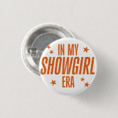In meiner Showgirl-Ära Button (Vorne & Hinten)
