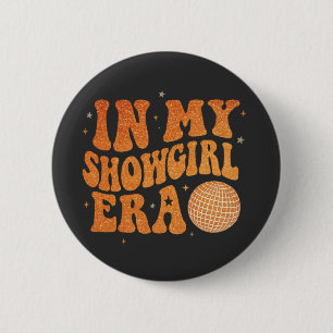 In Meiner Showgirl-Ära Grafik-Outfit Frauen Mädche Button