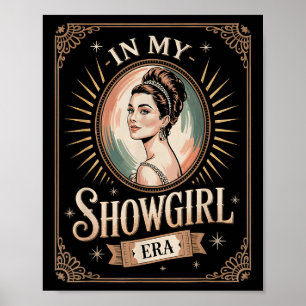 In Meiner Showgirl-Ära Retro Glamouröses Selbstbew Poster