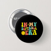 In meiner Softball-Ära Groovy Softball-Mädchen Button (Vorne & Hinten)
