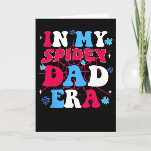 In meiner Spidey-Dad-Ära Groovy-Stil Lustiges Dad- Karte