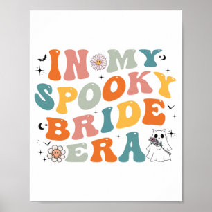 In meiner Spooky Bride Era Groovy Halloween Hochze Poster