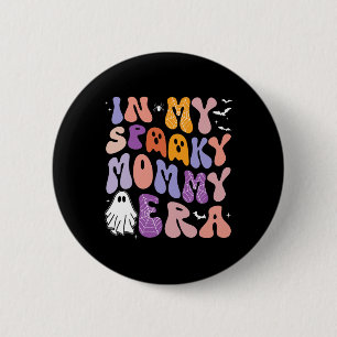In meiner Spooky Mommy Era Groovy Spooky Halloween Button