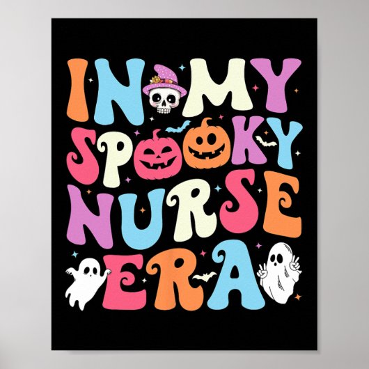 In meiner Spooky-Nurse-Ära Halloween Groovy Nursin Poster (Vorne)