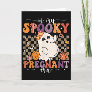 In meiner Spooky schwanger Era Ghost Halloween Pre Karte