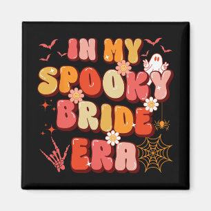 In meiner spöttischen Braut oder Die zu Halloween- Magnet