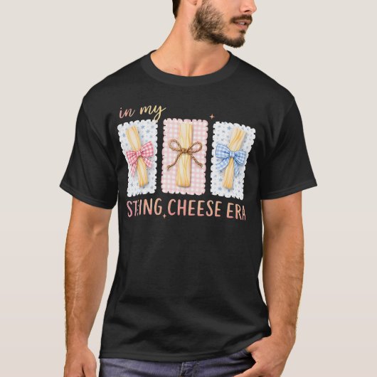In meiner String Cheese Mama-Ära Lustige Mutter T-Shirt (Vorderseite)