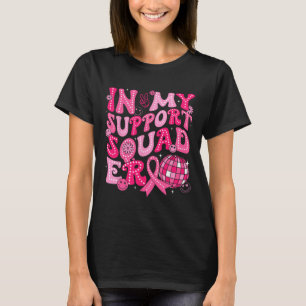 In meiner Support-Kampagne für Groovy Breast Cance T-Shirt