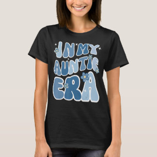In meiner Tanta-Ära T-Shirt