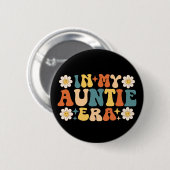 In meiner Tante Era Groovy Button (Vorne & Hinten)