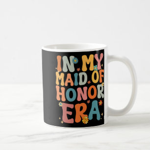 In meiner Trauzeugin Era Groovy Moh Bridesmaid Bri Kaffeetasse