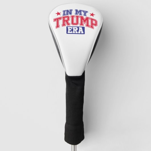 In meiner Trump-Ära Golf Headcover (Vorderseite)