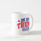 In meiner Trump-Ära Kaffeetasse (VorderseiteRechts)