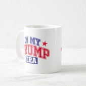 In meiner Trump-Ära Kaffeetasse (Vorderseite Links)