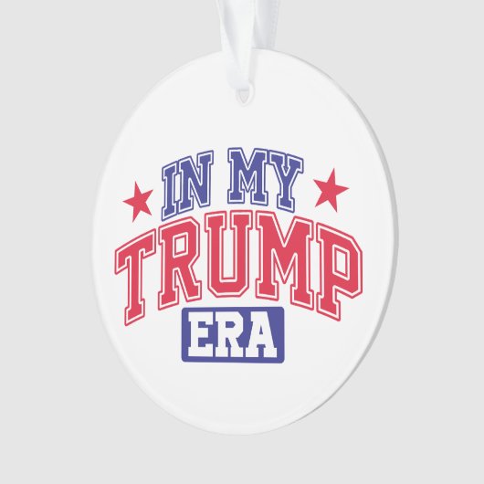 In meiner Trump-Ära Ornament (Vorderseite)