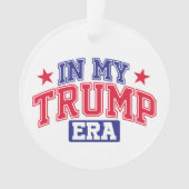 In meiner Trump-Ära Ornament (Vorderseite)