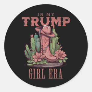 In meiner Trump Girl Ära Western USA Amerikanische Runder Aufkleber