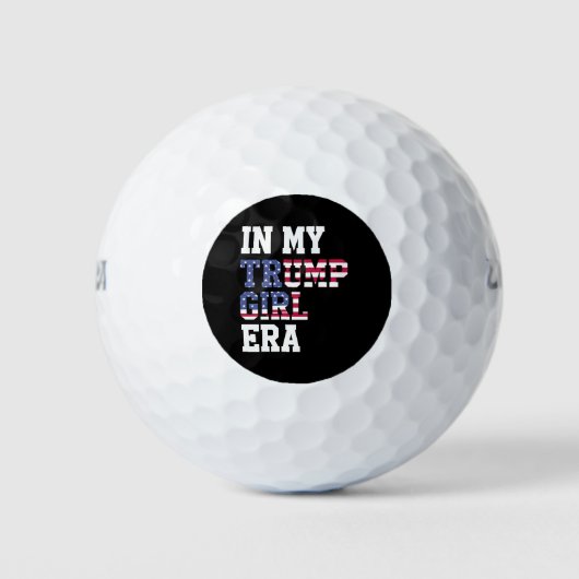 In meiner Trump Girl Era US 47. Präsident Golfball (Vorderseite)