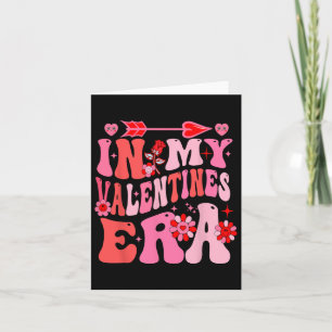 In meiner Valentine-Ära Valentinstag Frauen Mädche Karte