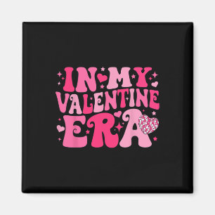 In meiner Valentinenzeit Retro Valentinstag Frauen Magnet