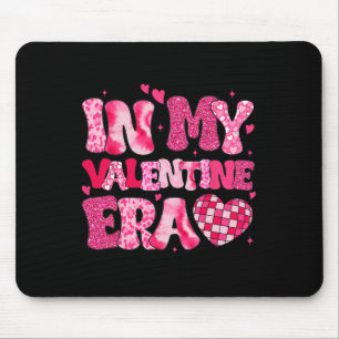 In Meiner Valentinstag-Ära Teens Mädchen Frauen He Mousepad