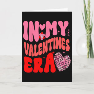 In meiner Valentinstags-Ära Valentinstag Frauen Mä Karte