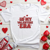 In meiner Valentinzeit T-Shirt