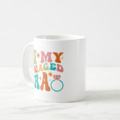 In meiner Verlobten Ära Verlobte Verlobung Future  Kaffeetasse (Vorderseite Links)