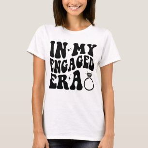 In Meiner Verlobungszeit, Verlobungsgeschenk T-Shirt