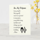 In meiner Verteidigung - lustiges Geburtstagsgedic Karte (Gelbe Blume)