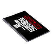 In meiner Verteidigung wurde ich unbeaufsichtigt L Notizblock (Rechte Seite)