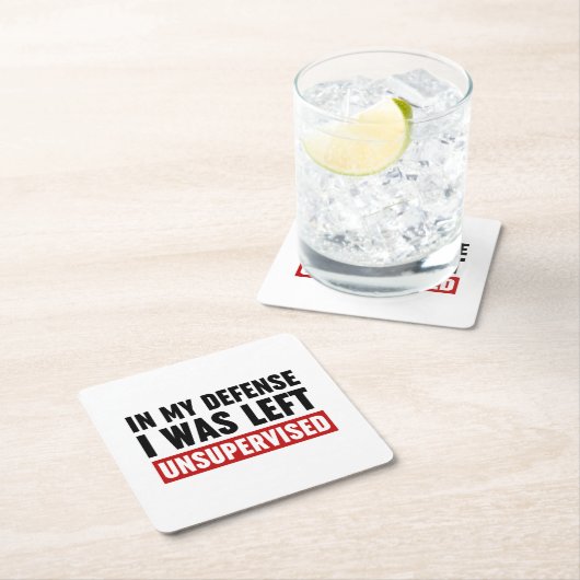 In meiner Verteidigung wurde ich unbeaufsichtigt L Rechteckiger Pappuntersetzer (Vor Ort)