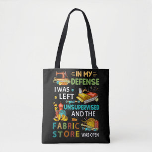 In meiner Verteidigung wurde mir ein unbeaufsichti Tasche