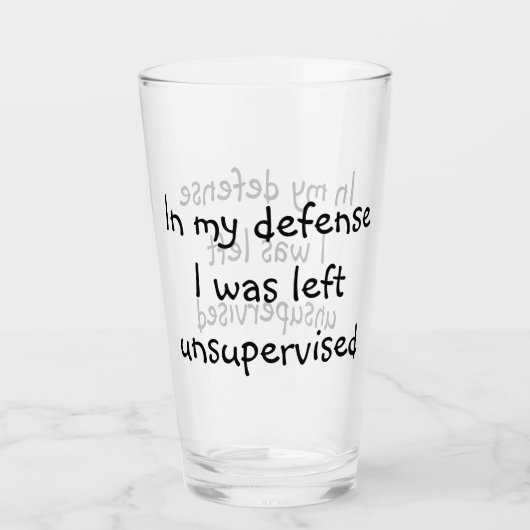 In meiner Verteidigung wurde mir unbeaufsichtigter Glas (Vorderseite)