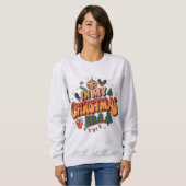 In meiner Weihnachtszeit in Groovy Sweatshirt (Vorne ganz)