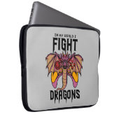 In meiner Welt kämpfe ich Drachen Laptopschutzhülle (Vorne Rechts)