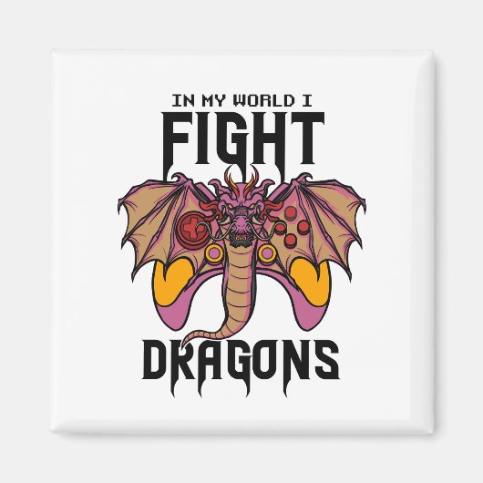 In meiner Welt kämpfe ich Drachen Magnet (Vorne)