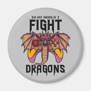In meiner Welt kämpfe ich Drachen Magnet