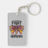 In meiner Welt kämpfe ich Drachen Schlüsselanhänger (Rückseite)