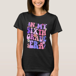 in meiner Zeit in der sechsten Klasse Zurück zur S T-Shirt