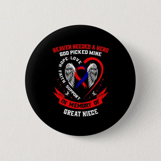 In Memory Of Great Niece Chd Awareness Month Graph Button (Vorderseite)