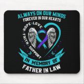 In Memory Of My Father In Law Suicide Awareness Pr Mousepad (Vorne)