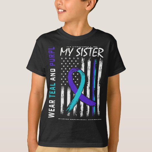In Memory Of My Sister Suicide Awareness Preventio T-Shirt (Vorderseite)